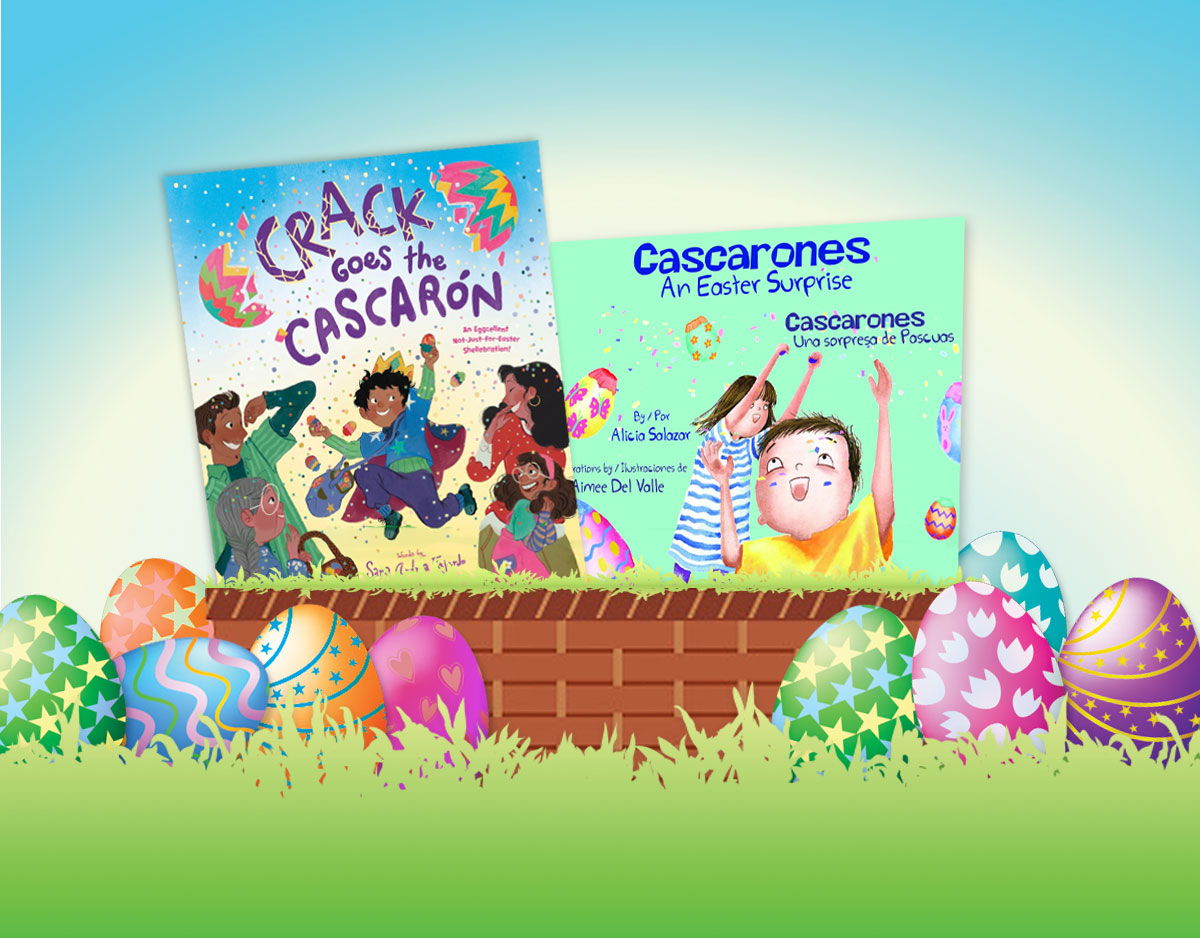 2 Easter Picture Books About Cascarones